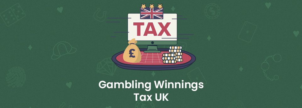 Tax on Gambling Winnings UK