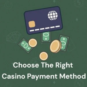 How to Choose the Right Payment Method