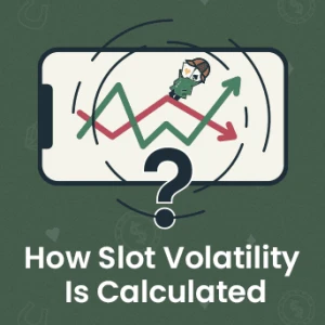 How Slot Volatility Is Calculated