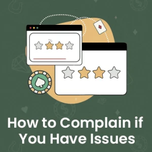 How to Complain to a Casino if You Have Issues