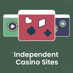 Independent Casino Sites